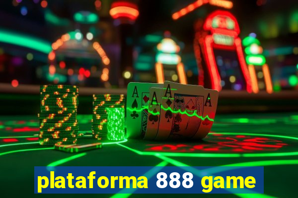 plataforma 888 game